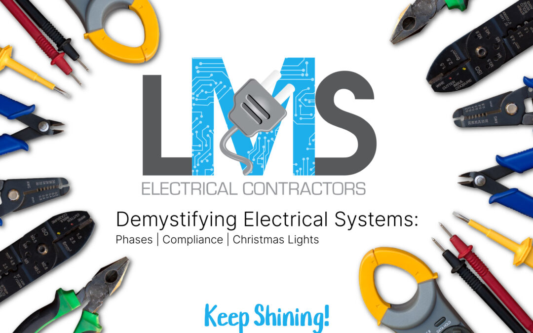 Demystifying Electrical Systems: Phases, Compliance, and Christmas Lights